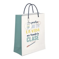 Bolsa regalo de 23 x 10 x 18 cm de Sin profes como tú la vida no tendría clase - 1 unidad